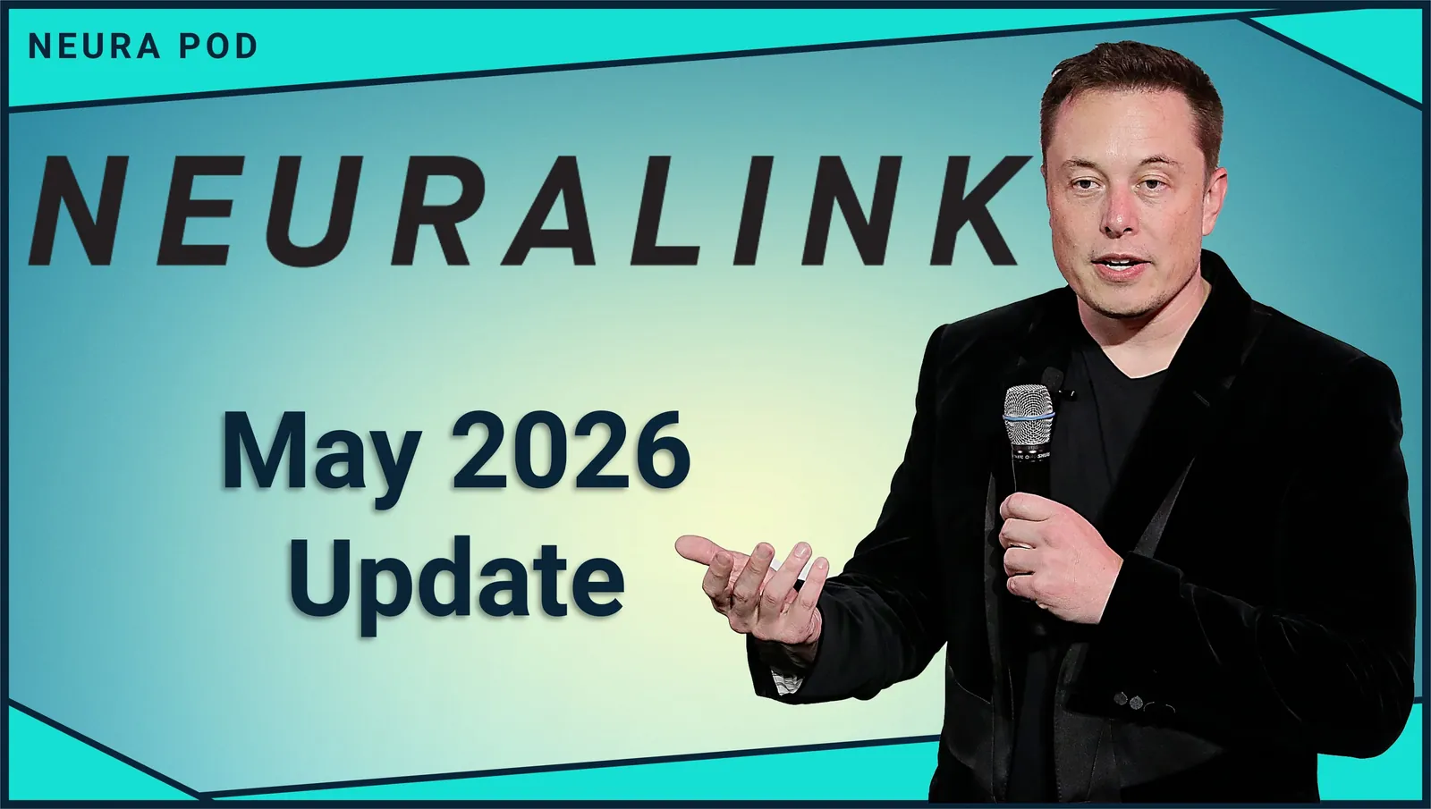 Neuralink Update — May 2026
