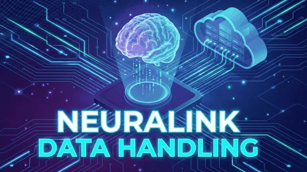 Neuralink Data Handling: Usage, Processing, Storage, and Deletion