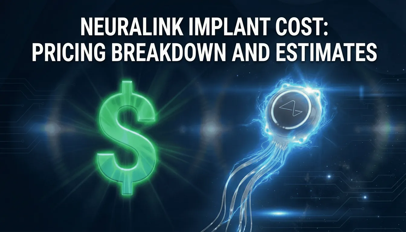 How Much Does Neuralink Cost?