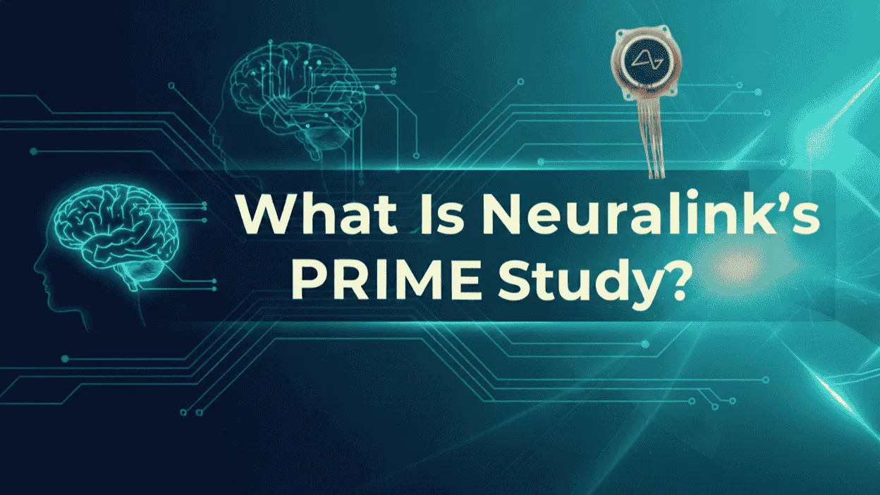 What Is Neuralink's PRIME Study? Essential Details Revealed